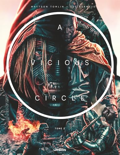 A Vicious Circle T.02