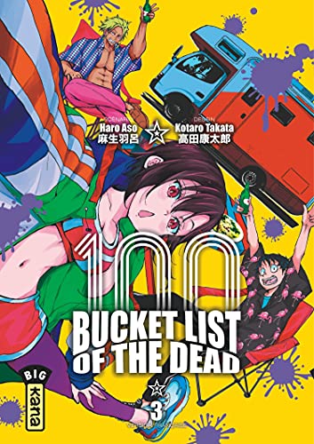 Bucket List of the Dead T.03