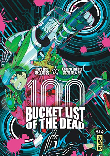 Bucket List of the Dead T.07