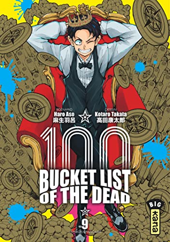 Bucket List of the Dead T.09