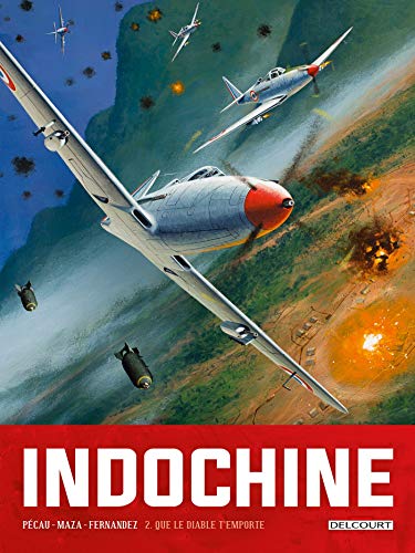 Indochine T.02