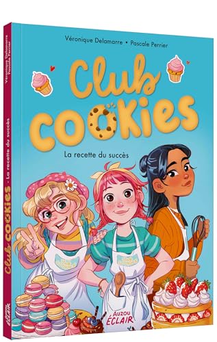 La Club Cookies Recette du succès
