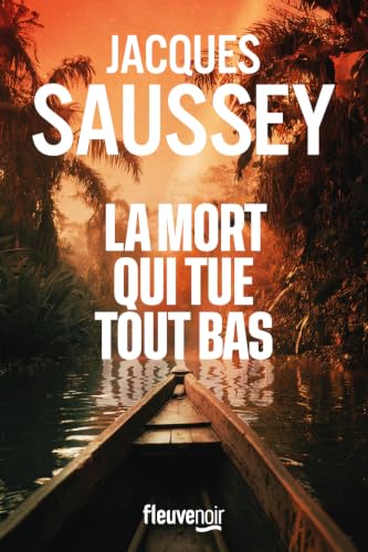 La Mort qui tue tout bas