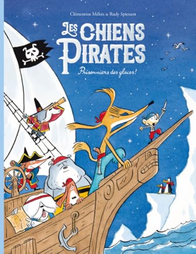 Les Chiens pirates T.02