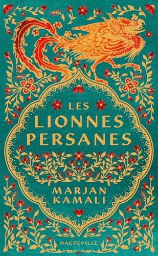 Les Lionnes persanes
