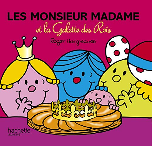 Les Monsieur madame et la galette des rois