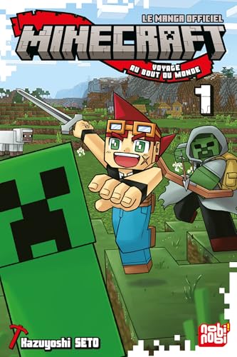 Minecraft : Voyage au bout du monde T.01